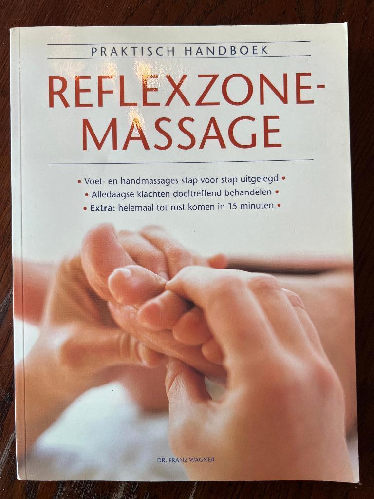 Praktisch Handboek REFLEXZONEMASSAGE  Dr Franz Wagner, Boeken, Zo goed als nieuw, Dr Franz Wagner, Overige typen, Ophalen of Verzenden