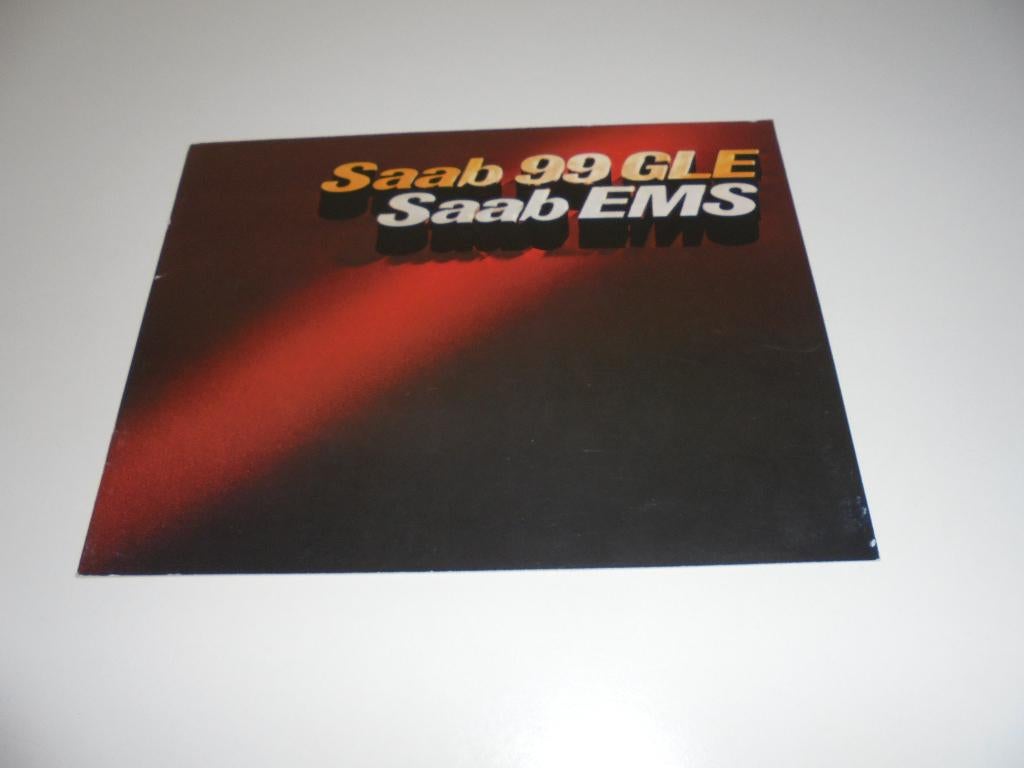 brochure Saab 99 GLE / EMS  1977, Ophalen of Verzenden, Zo goed als nieuw, Overige merken
