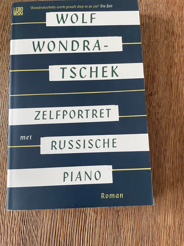Wolf Wondratschek - Zelfportret met Russische piano, Ophalen of Verzenden, Zo goed als nieuw, Wolf Wondratschek