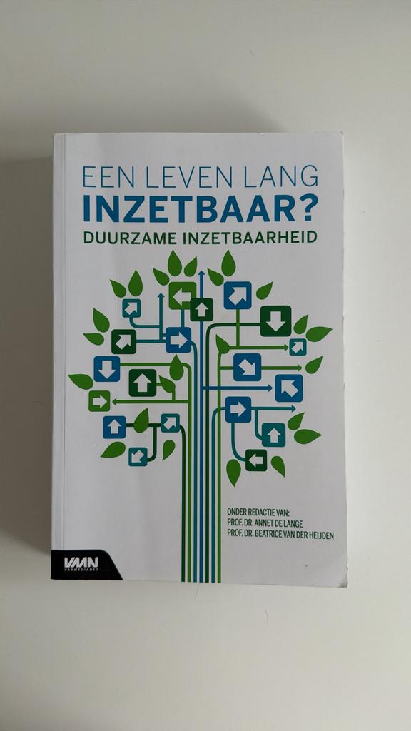 Een leven lang inzetbaar? Duurzame inzetbaarheid, Boeken, Studieboeken en Cursussen, Ophalen of Verzenden, Gamma, Zo goed als nieuw
