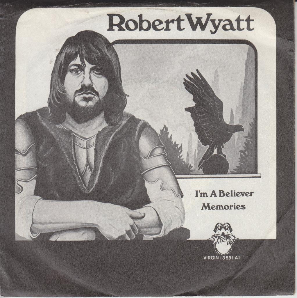 ROBERT WYATT - I'm A Believer, Gebruikt, 7 inch, Single, Ophalen of Verzenden