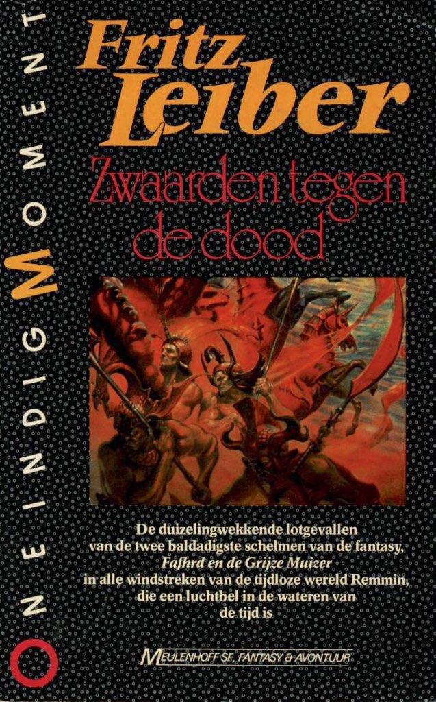 Fritz Leiber - Zwaarden tegen de dood, Ophalen of Verzenden, Gelezen, Fritz Leiber