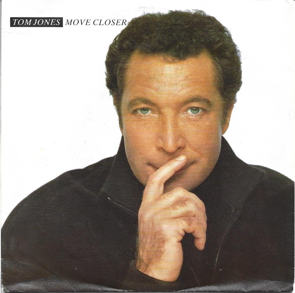 Tom Jones - Move closer uit 1988, Gebruikt, Verzenden, 7 inch, Single