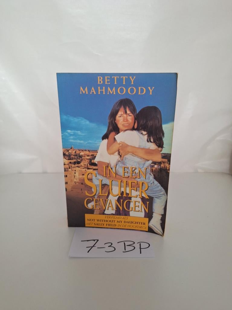 In een sluier gevangen - Betty Mahmoody, Boeken, Ophalen of Verzenden, Gelezen, Betty Mahmoody, Overige