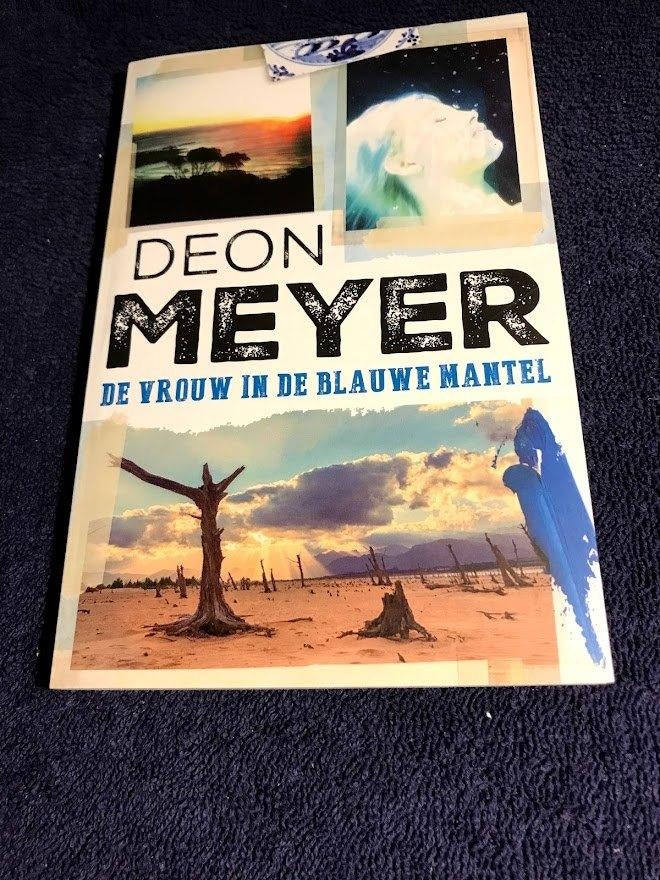 Boek: De Vrouw in de blauwe mantel – Deon Meyer., Boeken, Gelezen, Deon Meyer., Ophalen of Verzenden, Nederland
