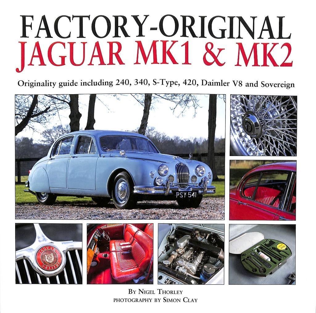 Factory-Original Jaguar Mk1 & Mk2, Verzenden, Nigel Thorley, Nieuw, Overige merken
