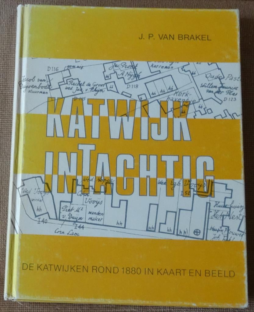 KATWIJK IN TACHTIG - 1880 -JP van Brakel, Ophalen of Verzenden, Gelezen, JP van Brakel