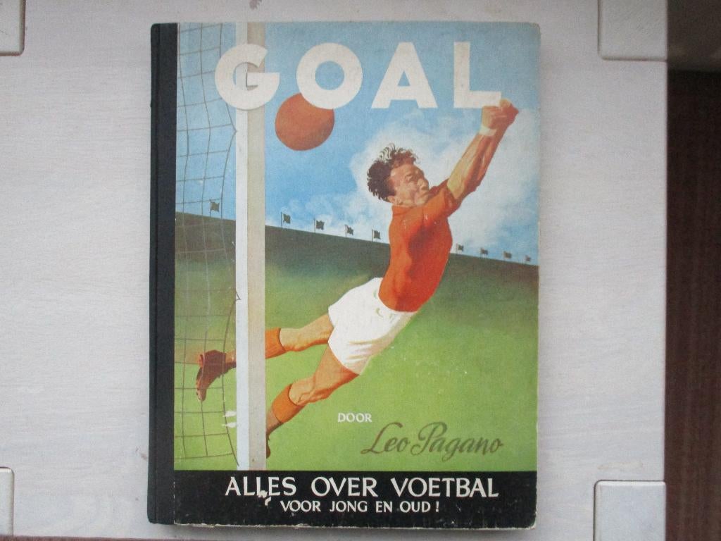 plaatjesalbum GOAL  Leo Pagano uitgave Erven, Ophalen of Verzenden, Gelezen, Plaatjesalbum