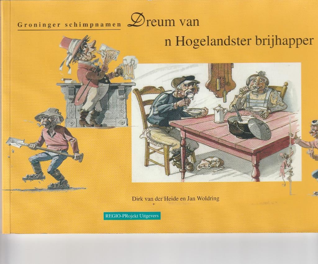 Groninger Schimpnamen, Ophalen of Verzenden, 19e eeuw, Nieuw