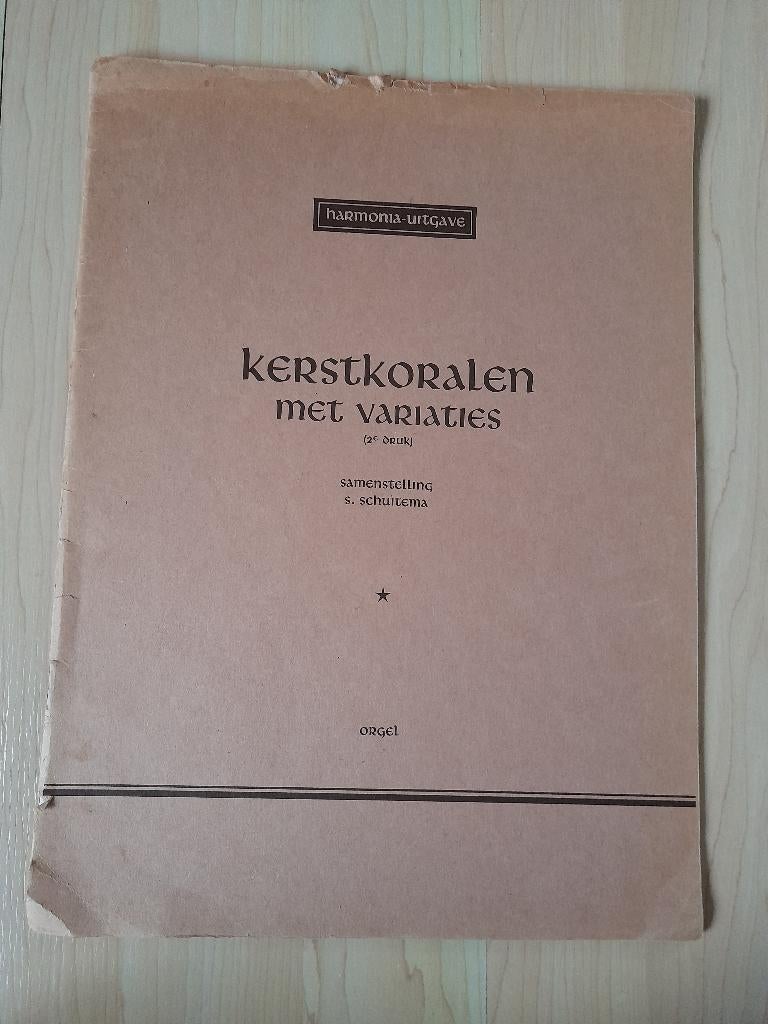 BLADMUZIEK  KERSTKORALEN MET VARIATIES ORGEL S Schuitema, Ophalen of Verzenden, Gelezen, Overige onderwerpen