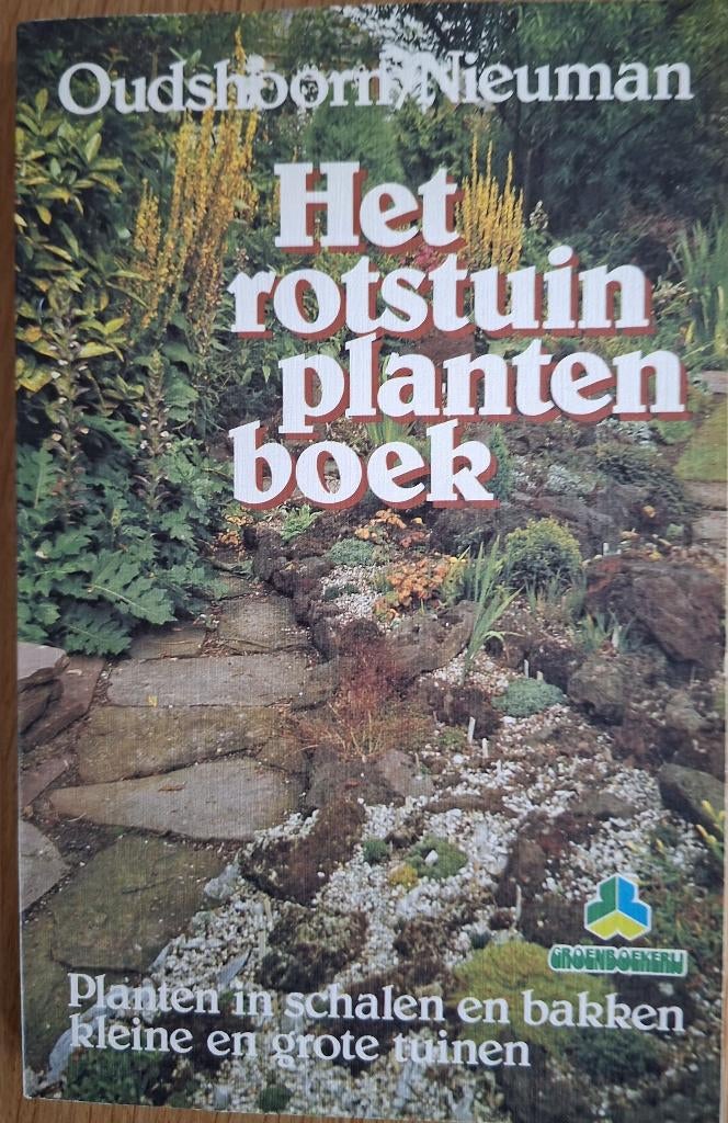 Het Rotstuin plantenboek, Ophalen of Verzenden, Gelezen, Tuinieren en Tuinplanten