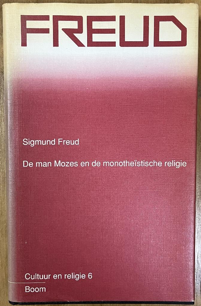De Man Mozes en de Monotheïstische religie - Freud, Boeken, Sociale psychologie, Ophalen of Verzenden, Zo goed als nieuw, Sigmund Freud