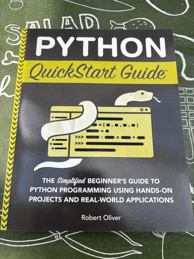 Python QuickStart Guide: Programmeren voor Beginners, Ophalen of Verzenden, Zo goed als nieuw, Programmeertaal of Theorie