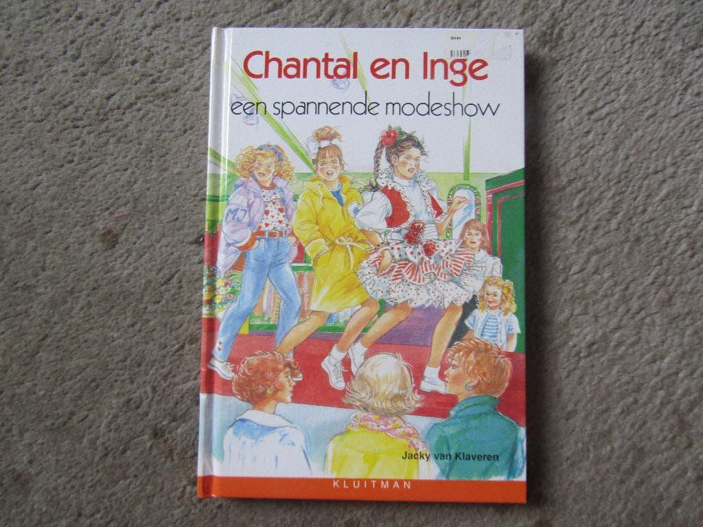 Boek: Chantal en Inge - Een spannende modeshow, Ophalen of Verzenden, Gelezen, Jack van Klaveren, Fictie algemeen