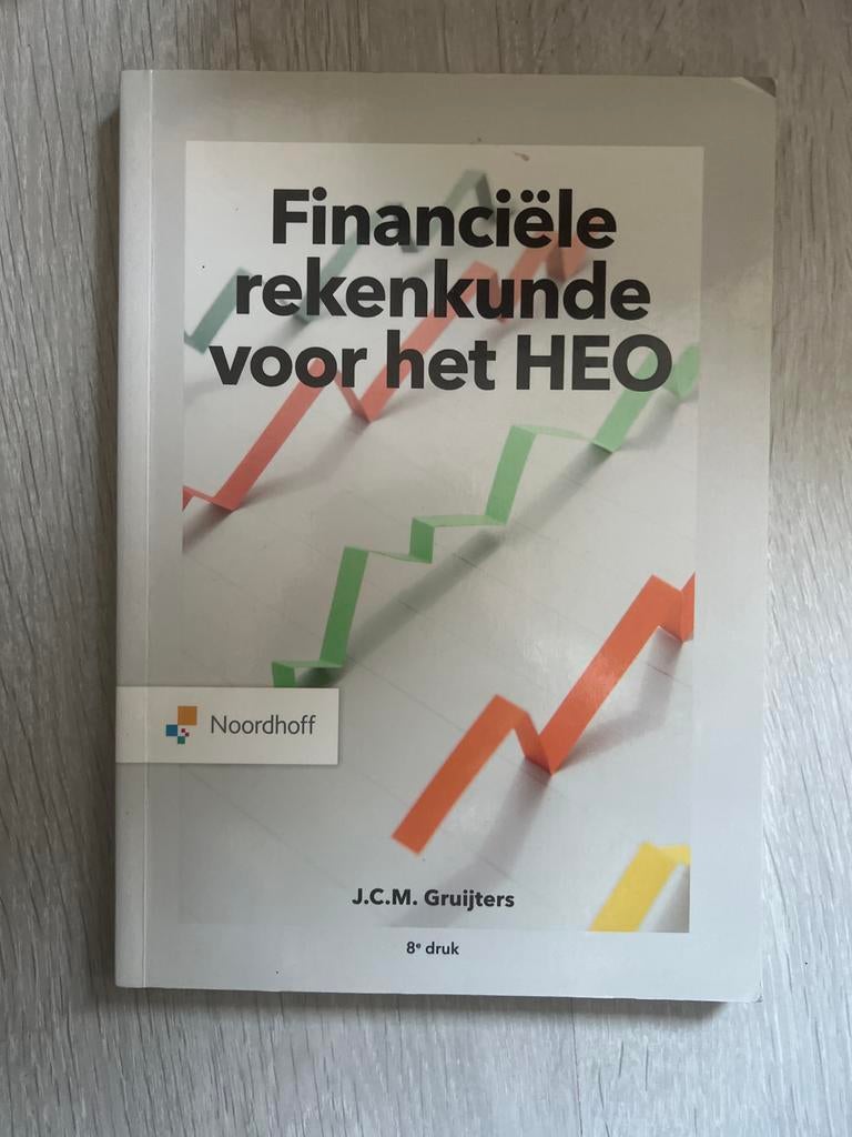Financiële rekenkunde voor het HBO - J.C.M. Gruijters, Ophalen of Verzenden, Gamma, Gelezen, HBO