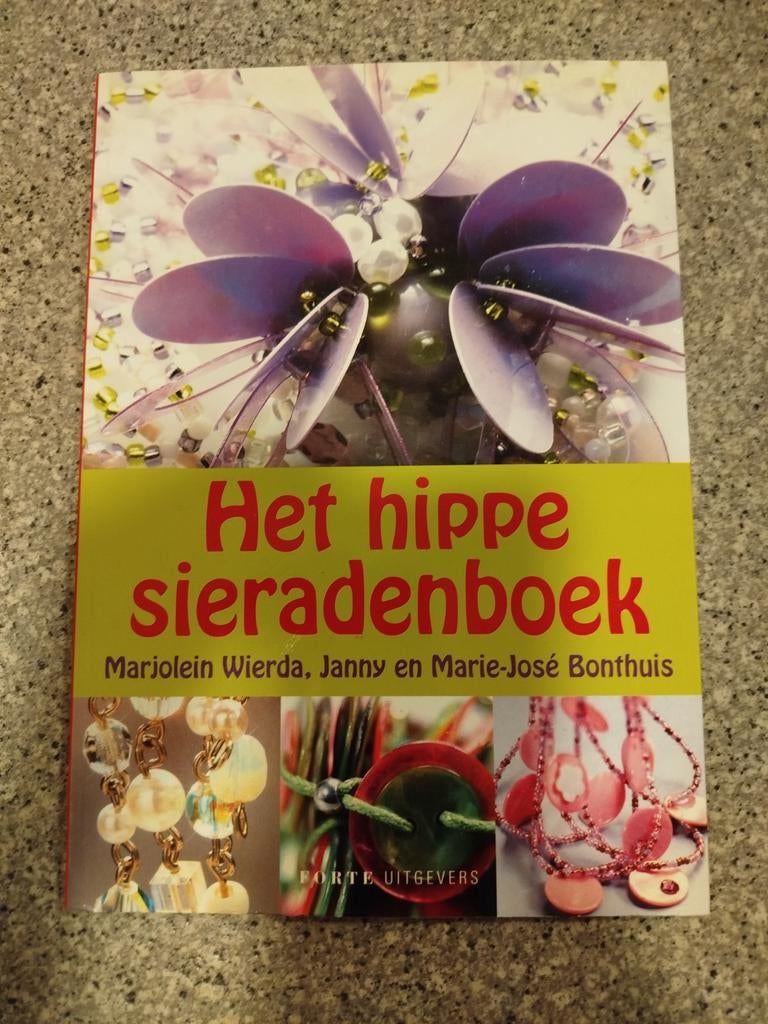 Het hippe sieradenboek, Ophalen of Verzenden, Zo goed als nieuw, Sieraden maken, Marjolein Wierda, Janny en Marie-José Bonthuis
