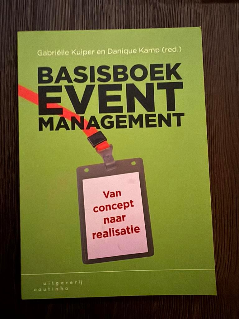 Gabriëlle Kuiper - Basisboek eventmanagement, Boeken, Gabriëlle Kuiper, Sociale wetenschap, Ophalen of Verzenden, Zo goed als nieuw