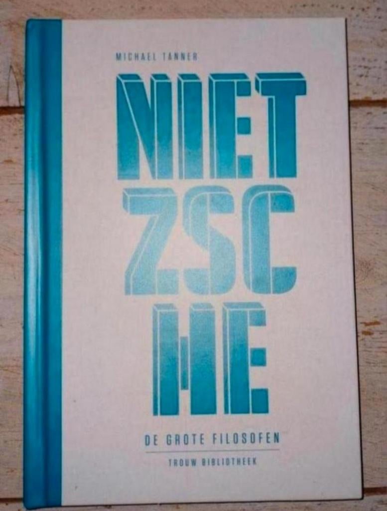 De grote filosofen - Nr 1. Nietzsche, Ophalen of Verzenden, Zo goed als nieuw, Michael Tanner