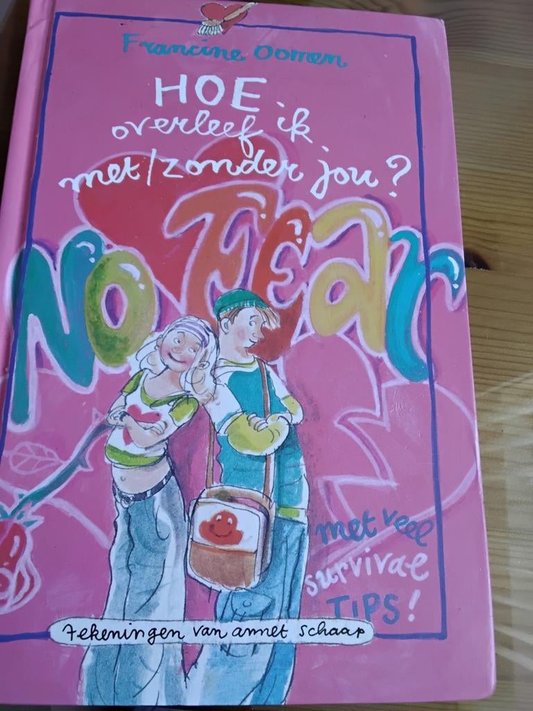 Francine Oomen - Hoe overleef ik met/zonder jou?, Boeken, Ophalen of Verzenden, Zo goed als nieuw, Francine Oomen