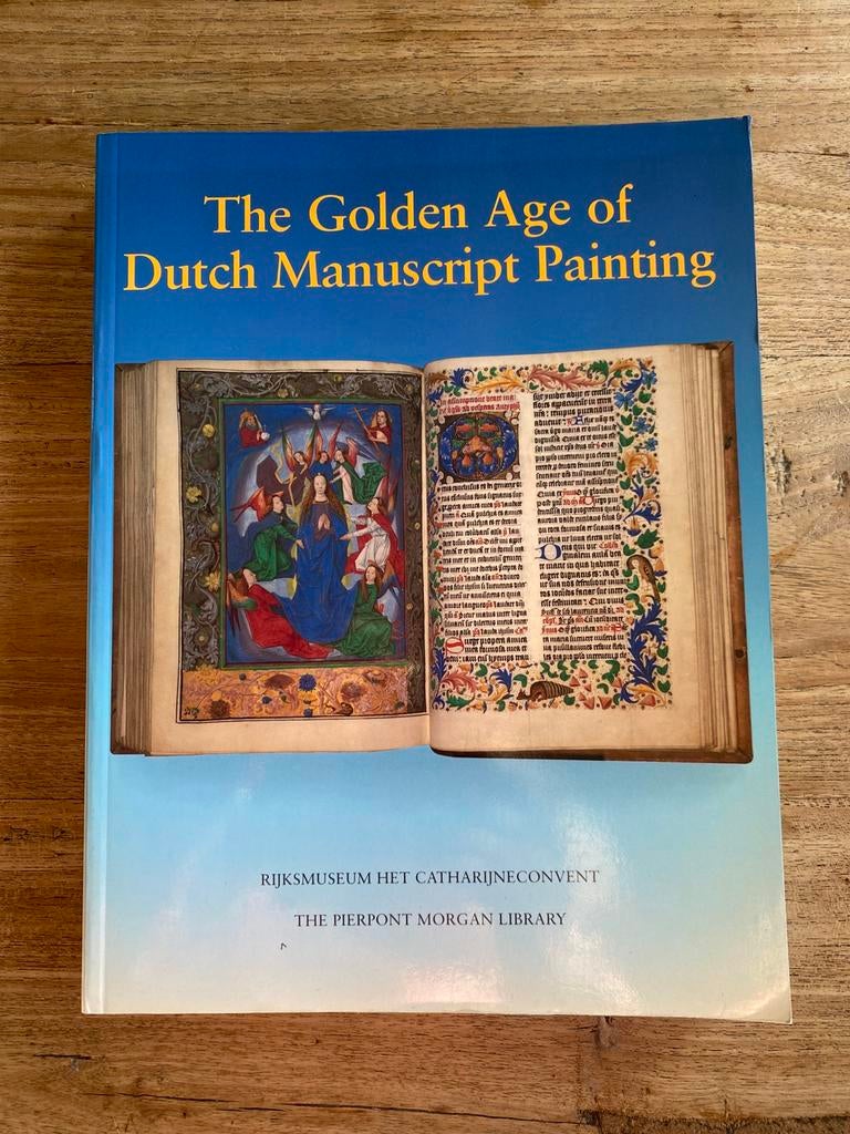 The golden age of dutch manuscript painting, Ophalen of Verzenden, Gelezen