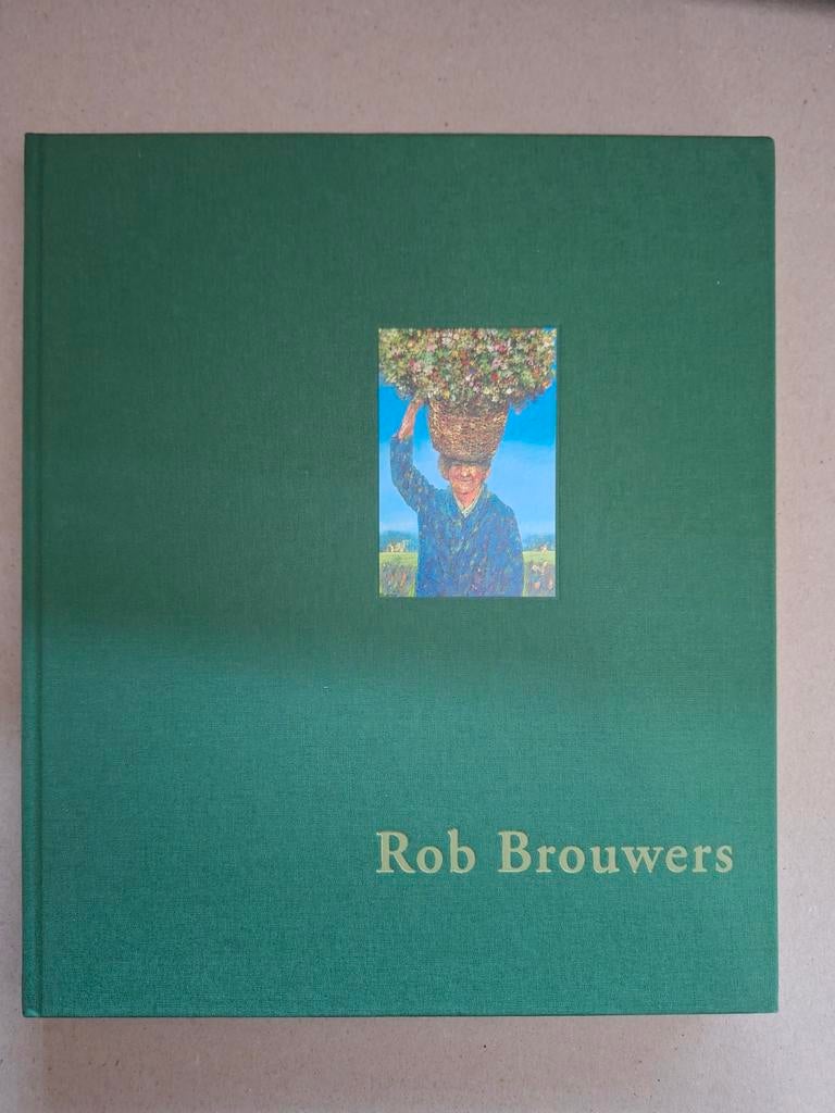 Rob Brouwers Kunstboek - Gelezen Conditie, Boeken, Ophalen of Verzenden, Gelezen, Overige onderwerpen, Rob Brouwers