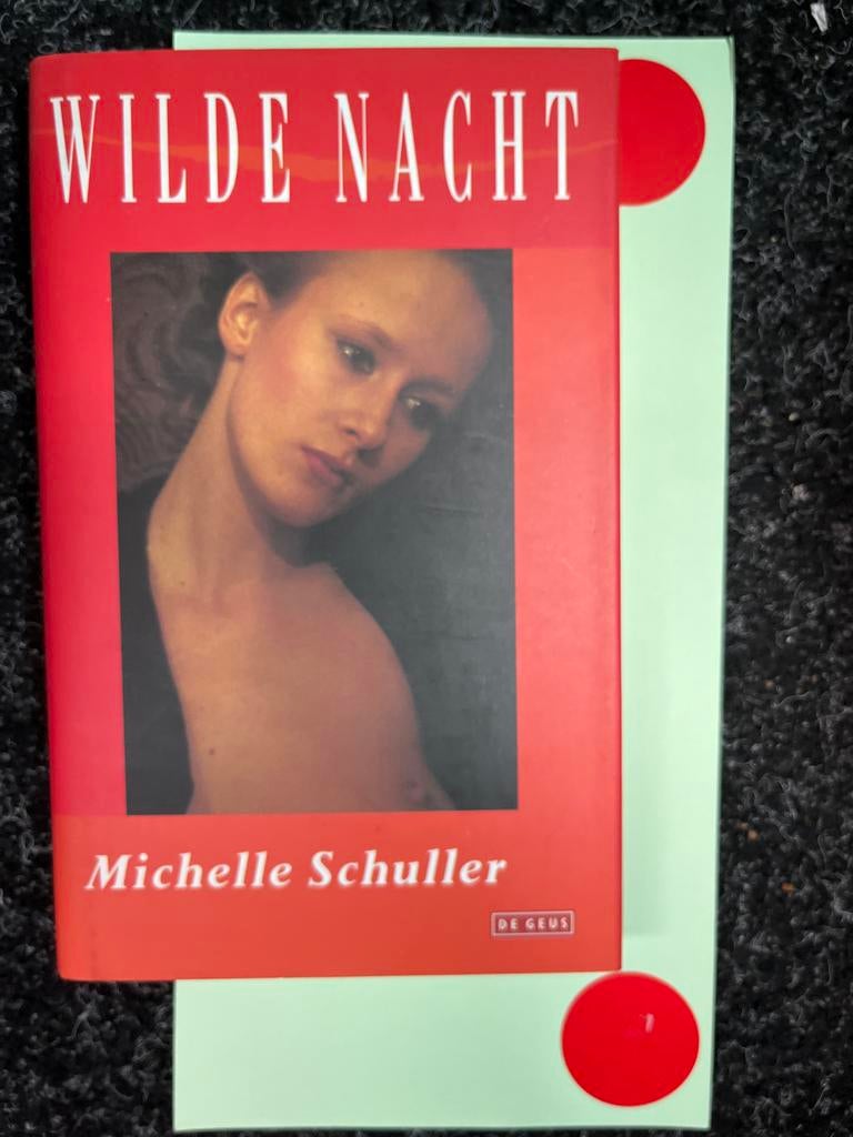 Wilde Nacht - Michelle Schuller (De Geus), Boeken, Ophalen of Verzenden, Zo goed als nieuw, Nederland