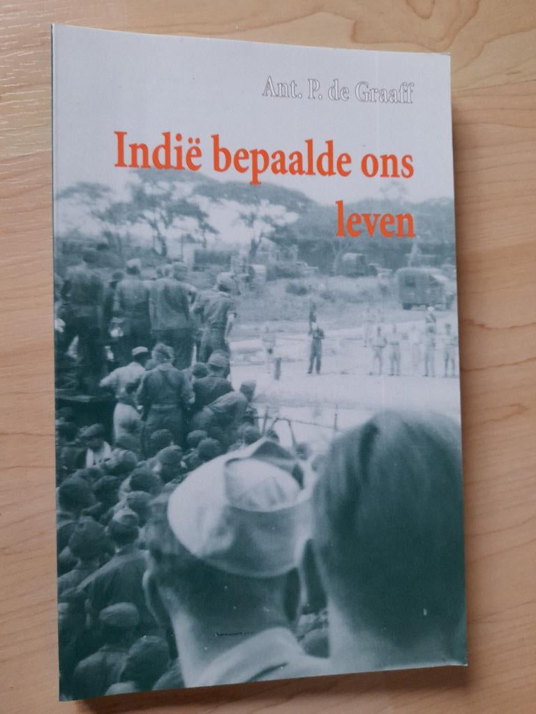 INDIE BEPAALDE ONS LEVEN Ant P de Graaff, Ophalen of Verzenden, Zo goed als nieuw