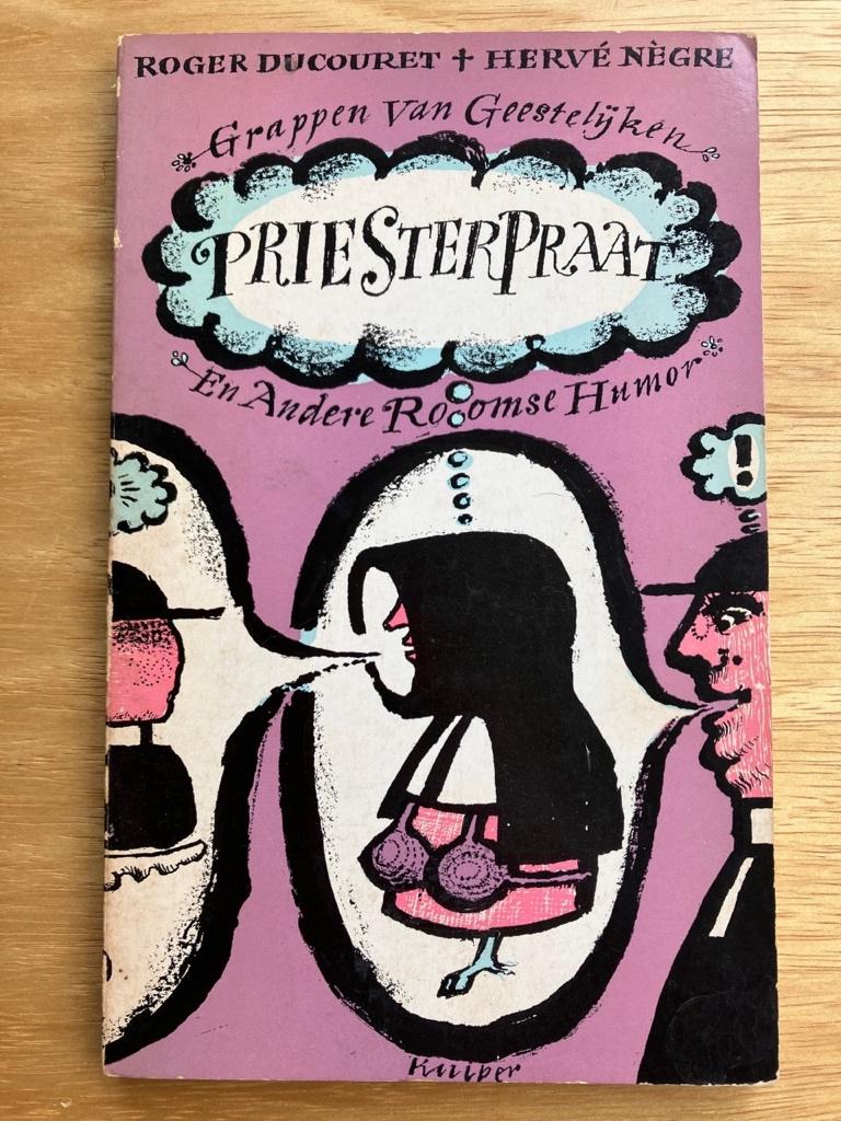 Priesterpraat - Ducouret, Negre, Boeken, Humor, Gelezen, Overige typen, Verzenden