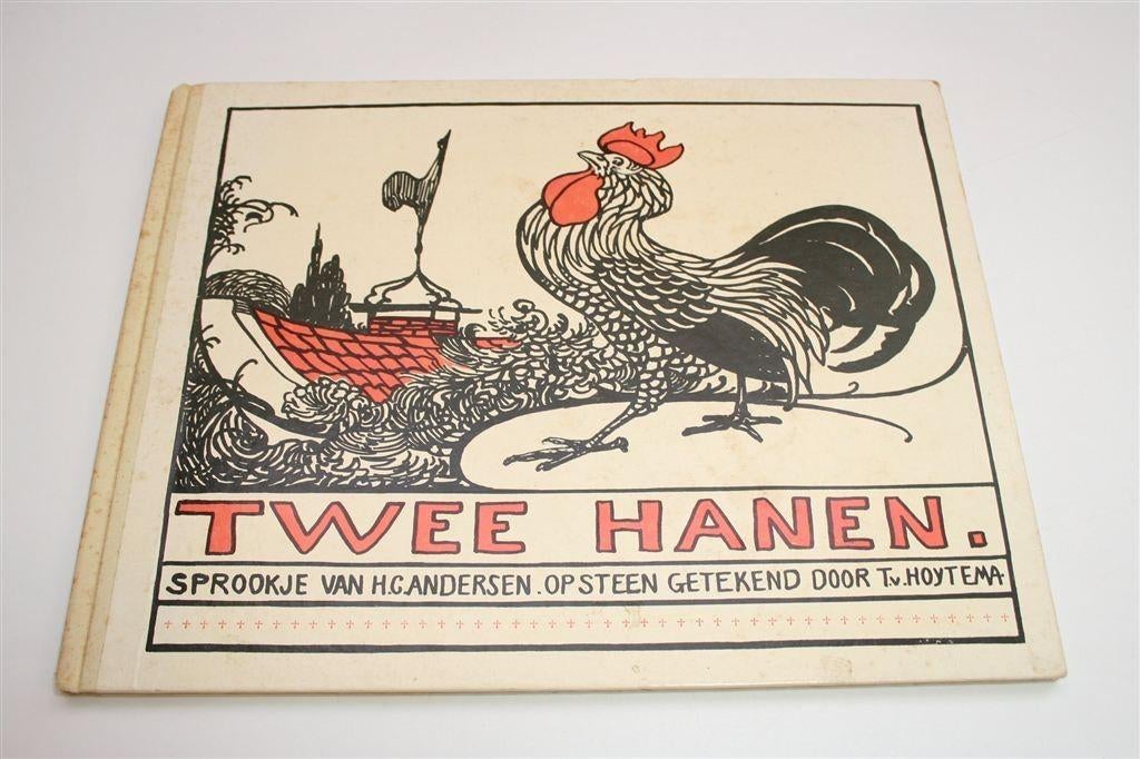 Andersen & Van Hoytema — De Twee Hanen [Facsimile 1895], Boeken, Prentenboeken en Plaatjesalbums, Ophalen of Verzenden, Gelezen
