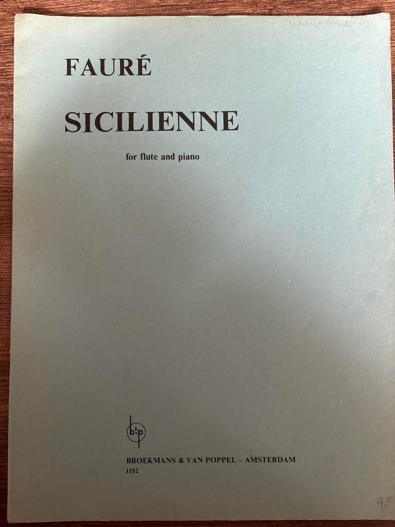 Fauré Sicilienne bladmuziek voor fluit en piano, Muziek en Instrumenten, Gebruikt, Klassiek, Dwarsfluit of Piccolo, Ophalen of Verzenden