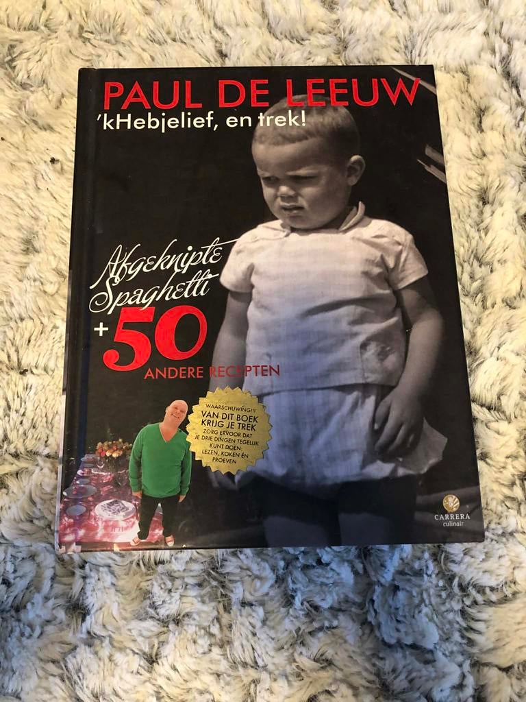 Paul de Leeuw - 'kHebjelief, en trek!, Boeken, Kookboeken, Zo goed als nieuw, Voorgerechten en Soepen, Nederland en België, Vegetarisch