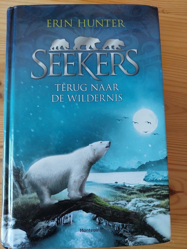 Seekers: Terug naar de wildernis - Erin Hunter, Boeken, Ophalen of Verzenden, Gelezen, Erin Hunter, Fictie algemeen