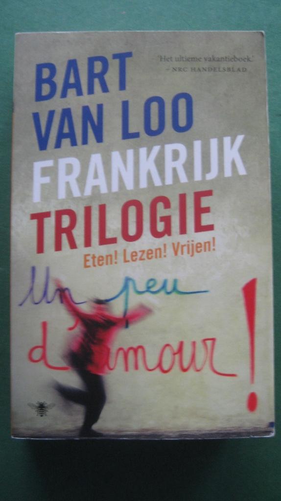 Bart Van Loo - Frankrijktrilogie, Ophalen of Verzenden, Zo goed als nieuw, België