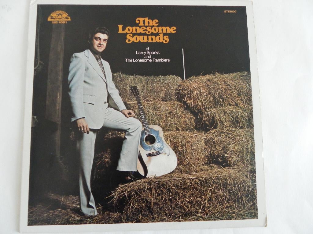 LP Larry Sparks - The Lonesome Sounds, Ophalen of Verzenden, Gebruikt, 12 inch