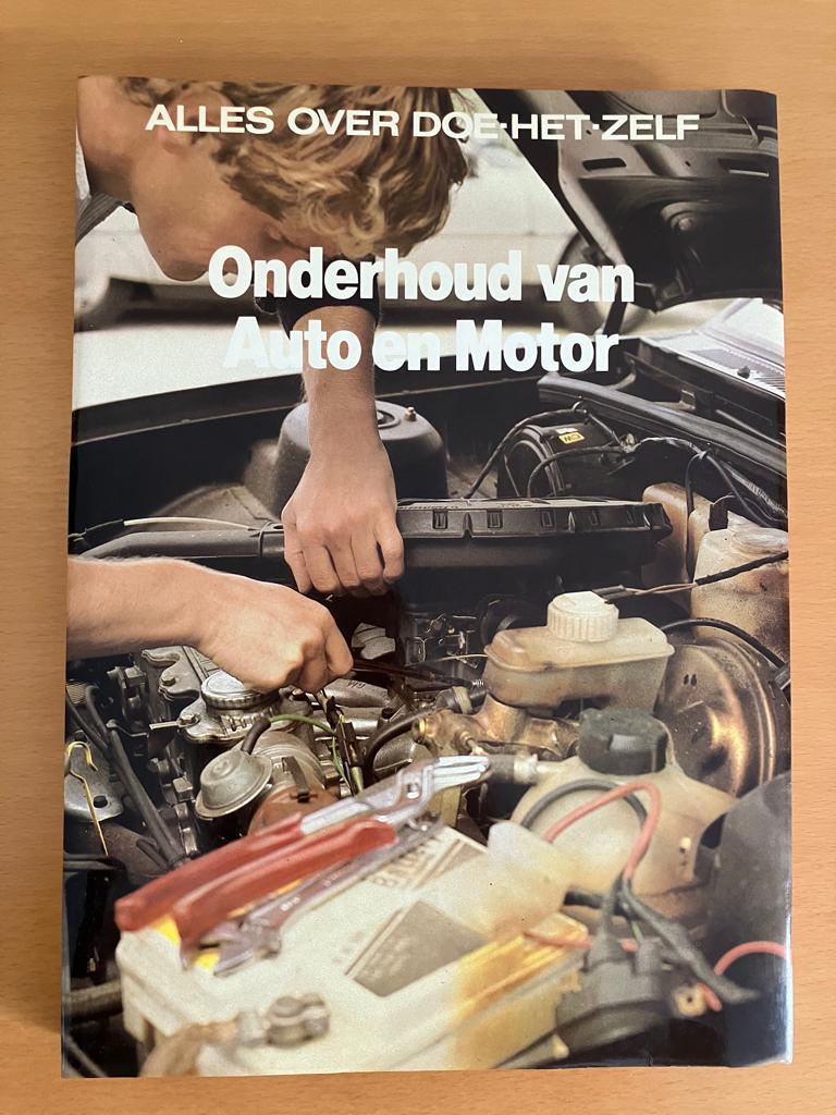 Onderhoud van Auto en Motor - Alles over Doe-het-zelf , Ophalen of Verzenden, Gelezen, Algemeen