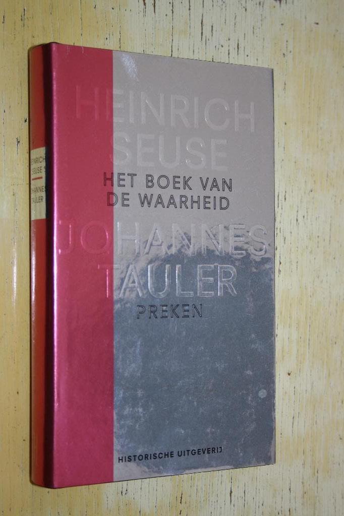 Heinrich Seuse Het boek van de waarheid Tauler Preken (L), Ophalen of Verzenden, Zo goed als nieuw, Overige onderwerpen, Achtergrond en Informatie
