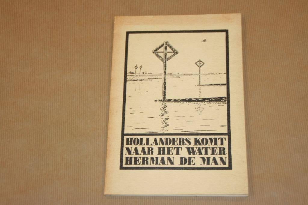 Hollanders komt naar het water - Herman de Man, Boeken, Geschiedenis | Vaderland, Gelezen, Ophalen of Verzenden
