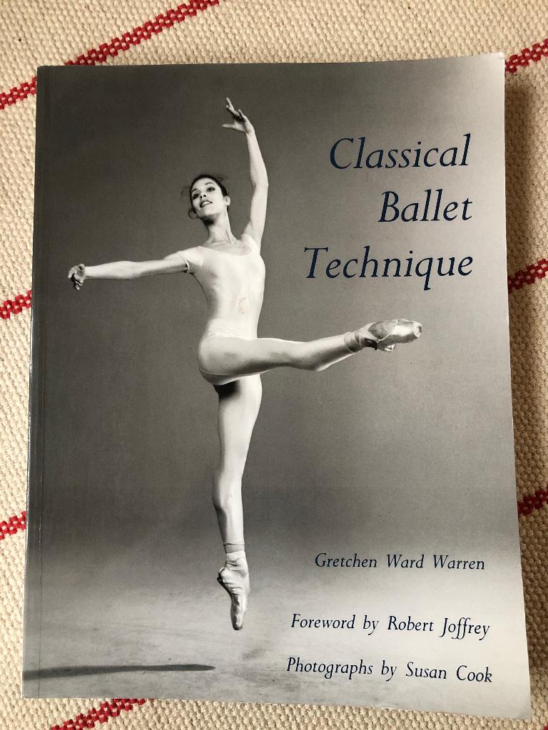 Classical ballet technique, Gelezen, Ballet of Musical, Ophalen of Verzenden, Gretchen Ward Warren