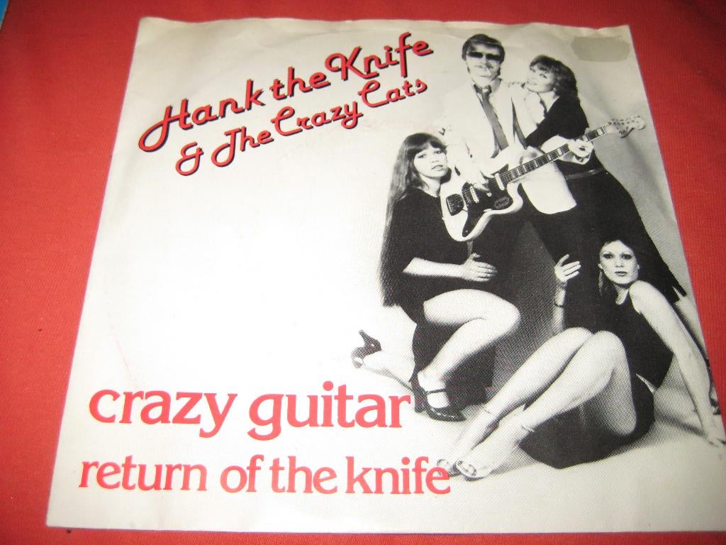 Hank the Knife + The Crazy Cats: Crazy Guitar, Ophalen of Verzenden, Zo goed als nieuw, Pop, Single