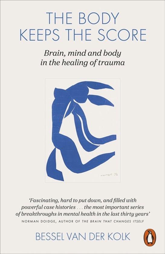 The Body Keeps the Score - Brain, mind and body - PTSS, Verzenden, Nieuw
