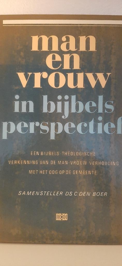 Man en vrouw in Bijbels perspectief, ds. C. den Boer, Boeken, Godsdienst en Theologie, Ophalen of Verzenden, Zo goed als nieuw