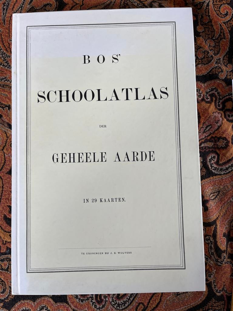 Bos Schoolatlas der Geheele Aarde - J.B. Wolters, Gelezen, Bosatlas, Ophalen of Verzenden, 1800 tot 2000