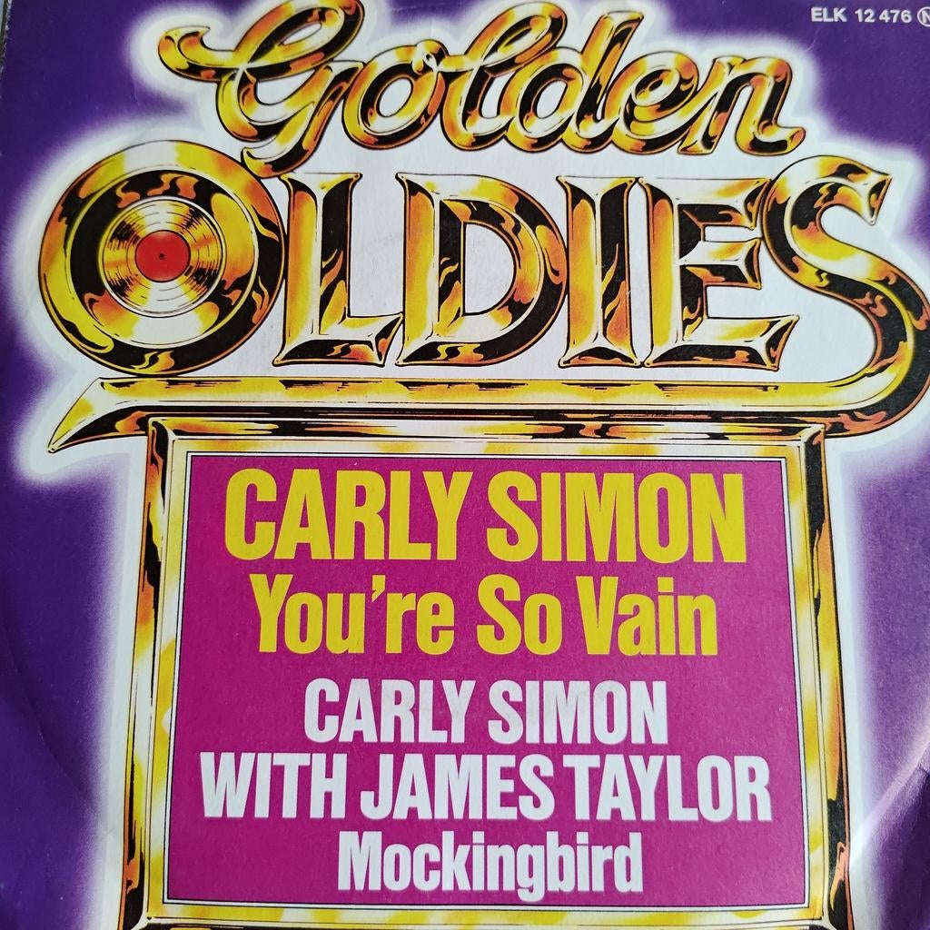 Carly Simon - You're So Vain / Mockingbird (Golden Oldies), Gebruikt, 7 inch, Single, Ophalen of Verzenden