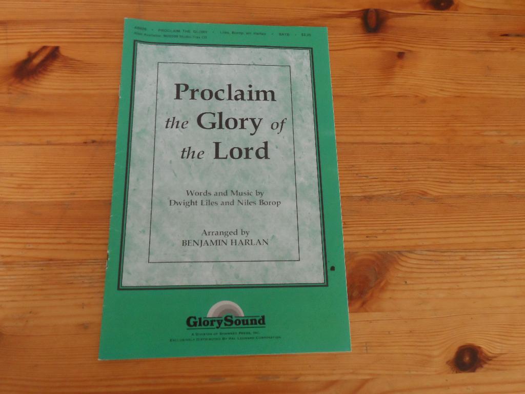 Proclaim the glory of the lord - liles / borop / harlan, Muziek en Instrumenten, Bladmuziek, Koor, Ophalen of Verzenden, Zo goed als nieuw