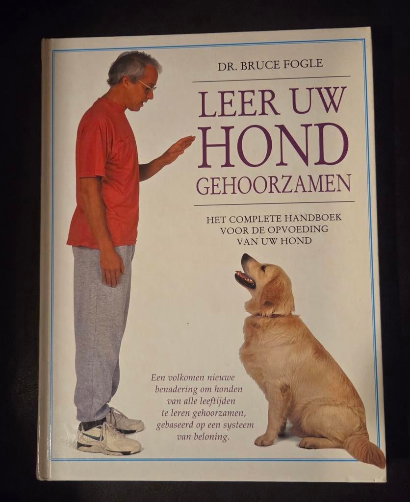 Leer uw hond gehoorzamen, Boeken, Ophalen of Verzenden, Honden