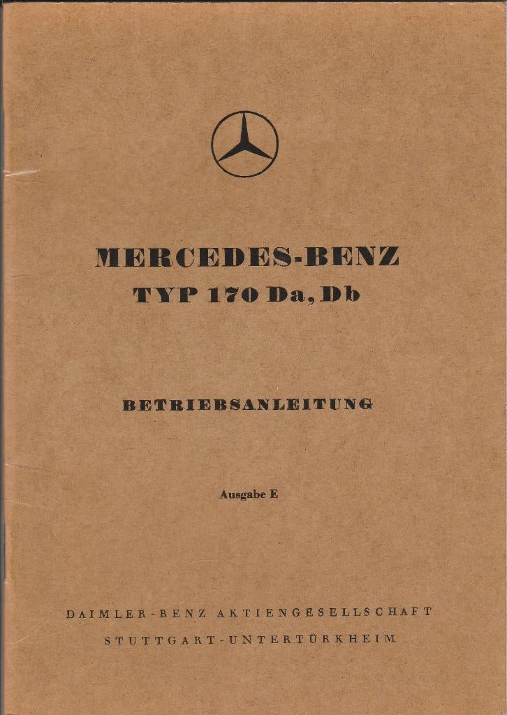 Mercedes Benz 170 Da Db handleiding instructieboek 1953, Ophalen of Verzenden
