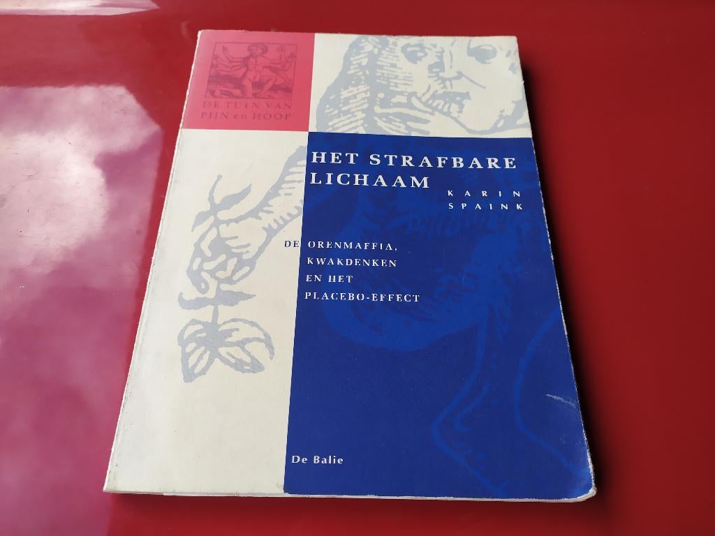 Het strafbare lichaam de orenmaffia, kwakdenken en..., Ophalen of Verzenden, Gelezen, Kruiden en Alternatief