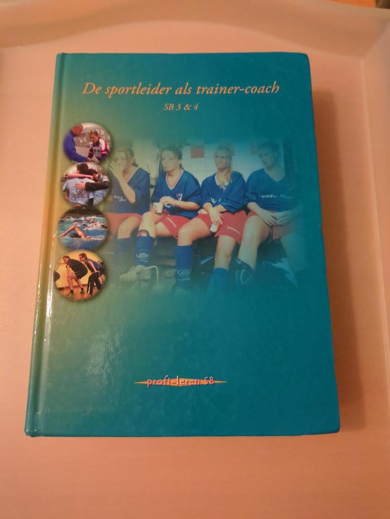 De sportleider als trainer-coach, Boeken, Ophalen, Gelezen, Overige niveaus, Nederlands