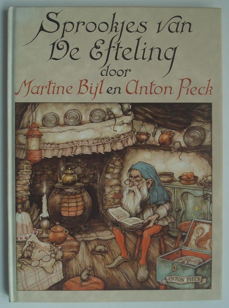 Anton Pieck - Sprookjes Van De Efteling, Boeken, Ophalen, Zo goed als nieuw, Anton Pieck