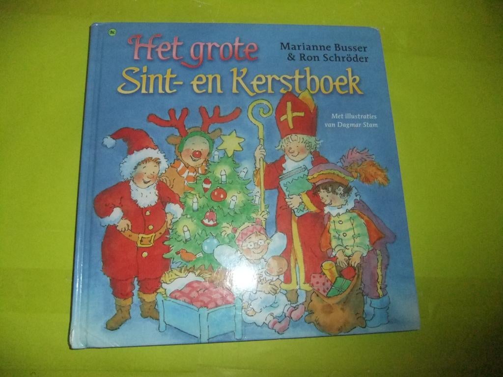 HET GROTE SINTERKLAAS KERST KINDERBOEK DAGMAR STAM €0,50!, Fictie algemeen, Voorleesboek, Marianne Busser; Ron Schröder, Ophalen
